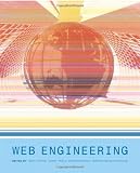 Web Engineering: The Discipline of Systematic Development of Web Applications