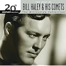 Best Of Bill Haley & His Comets: 20th Century Masters: The Millennium Collection