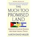 The Much Too Promised Land (Paperback)