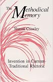 The Methodical Memory: Invention in Current-Traditional Rhetoric