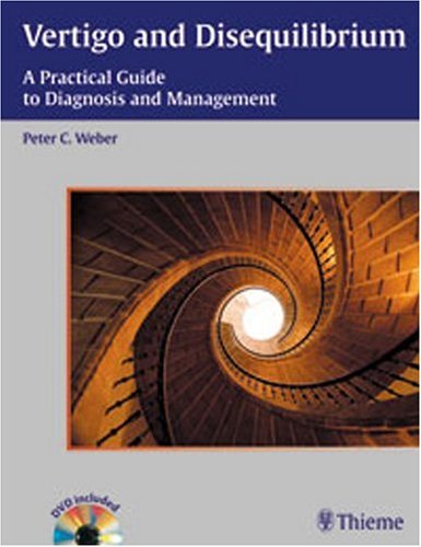 vertigo and disequilibrium a practical guide to diagnosis and management
