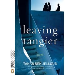 【クリックで詳細表示】Leaving Tangier： A Novel： Tahar Ben Jelloun， Linda Coverdale： 洋書