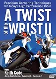 A Twist of the Wrist II