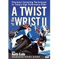 Twist of the Wrist II DVD: Precision Cornering Techniques for Today's High Performance Rider