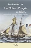 Les Pêcheurs Français en Islande