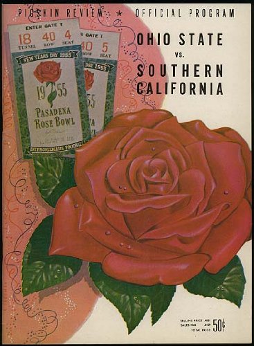 41st Rose Bowl Football Game Program 1955 (Ohio State vs. Southern California University) Pigskin Review Vol. XXXIII, No. 7