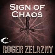 Sign of Chaos: The Chronicles of Amber, Book 8 | Roger Zelazny