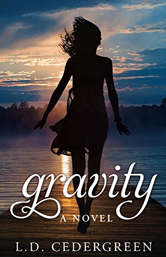 Gravity:  A Novel