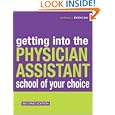 Getting Into the Physician Assistant School of Your Choice by Andrew Rodican