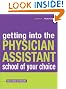 Getting Into the Physician Assistant School of Your Choice