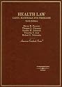 Health Law, Cases, Materials and Problems (American Casebook Series)