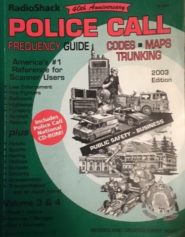 Police Call Frequency Guide (40th Anniversary) 2003 Edition