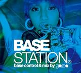 BASE STATION - base control & mix by yuma