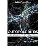out of our minds learning to be creative