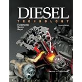 Diesel Technology: Fundamentals, Service, Repair