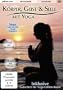 K�rper, Geist und Seele - mit Yoga