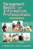 Management Basics for Information Professionals