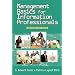 Management Basics for Information Professionals, Second Edition