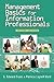 Management Basics for Information Professionals