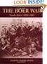 The Boer War: South Africa 1899-1902 (Battles and Histories)