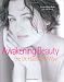 Books : Awakening Beauty The Dr. Hauschka Way
