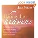 Hiring the Heavens: A Practical Guide to Developing Working Relationships with the Spirits of Creation