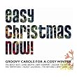 Easy Christmas Now! (exklusiv bei Amazon.de)