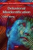 Delusional misidentification