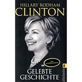 Gelebte Geschichte - Hillary Rodham Clinton