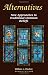 Books : Alternatives: New Approaches to Traditional Christian Beliefs
