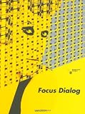 Focus Dialog: Baden-Wurttemberg International Design Award 2004 and MIA Seeger Prize (German Edition)
