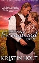 Gideon's Secondhand Bride: A Sweet Historical Mail Order Bride Romance Novella Gideon's Secondhand Bride: A Sweet Historical Mail Order Bride Romance Novella