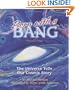 Born With a Bang: The Universe Tells Our Cosmic Story : Book 1 (Sharing Nature With Children Book)