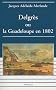 Delgr�s ou la Guadeloupe en 1802