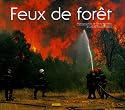 Feux de for&ecirc;t