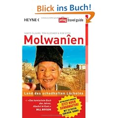 Molwanien: Land des schadhaften L�chelns - Aktualisierte Ausgabe