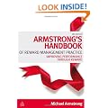 Armstrong's Handbook of Reward Management Practice: Improving Performance Through Reward