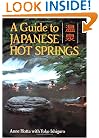 A Guide to Japanese Hot Springs
