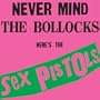 Never Mind The Bollocks, Here's The Sex Pistols[Vinyl LP]