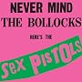 Never Mind The Bollocks, Here's The Sex Pistols[Vinyl LP]