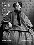  : Le monde de George Sand : Portraits photographiques