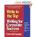 Write to the Top: Writing for Corporate Success