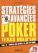 Strat�gies avanc�es Poker Texas Hold'em : Volume 2, Toutes les stats, le jeu en ligne
