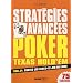 Strat�gies avanc�es Poker Texas Hold'em : Volume 2, Toutes les stats, le jeu en ligne