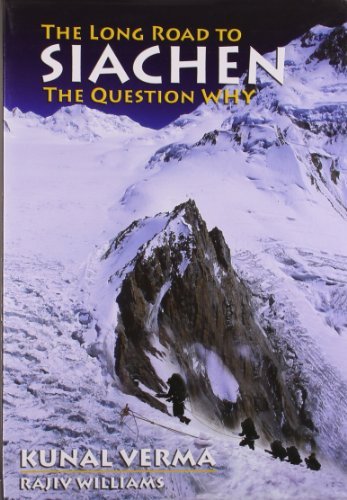 The Long Road to Siachen