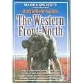 Major and Mrs. Holt's Concise Guide to the Western Front - North (Holts Battlefield Guides)