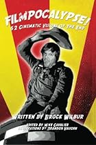 FILMPOCALYPSE! 52 Cinematic Visions Of The End FILMPOCALYPSE! 52 Cinematic Visions Of The End