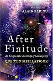After Finitude: An Essay on the Necessity of Contingency