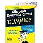 Microsoft Dynamics CRM 4 For Dummies by Joel Scott, David Lee, and Scott Weiss