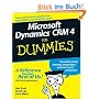Microsoft Dynamics CRM 4 For Dummies (For Dummies (Computers))